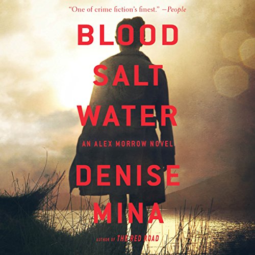 Blood, Salt, Water: An Alex Morrow Novel