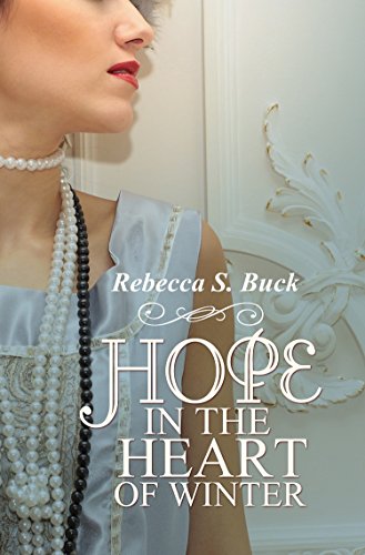 Hope in the Heart of Winter - Click to Buy