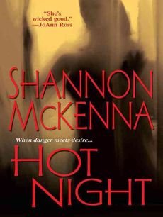 [(Hot Night)] [By (author) Shannon McKenna] published on (October, 2008) - Click to Buy