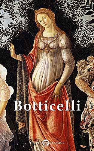 Delphi Complete Works of Sandro Botticelli (Illustrated) (Masters of Art Book 20) (English Edition) - Click to Buy