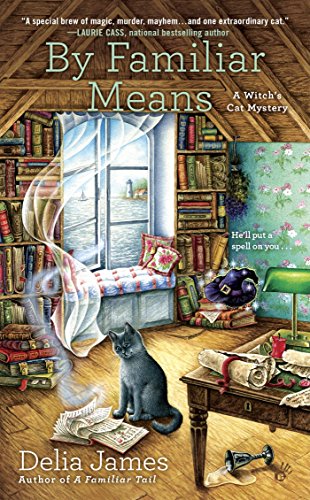 By Familiar Means (A Witch's Cat Mystery Book 2) - Click to Buy