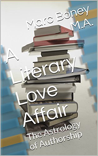 A Literary Love Affair: The Astrology of Authorship (English Edition) - Click to Buy