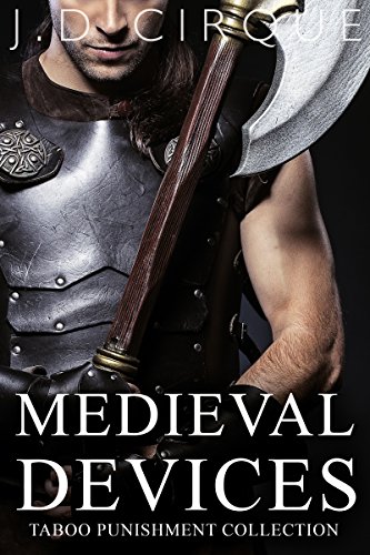 Medieval Devices (Extreme Dark Punishment Bondage Collection) (English Edition)