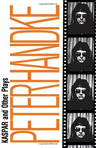 Kaspar and Other Plays by Peter Handke (1970-01-01) - Click to Buy