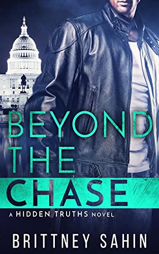 Beyond the Chase (Hidden Truths Book 2) - Click to Buy