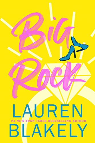 Big Rock: A Fake Fiancé/Friends to Lovers Standalone Romance - Click to Buy