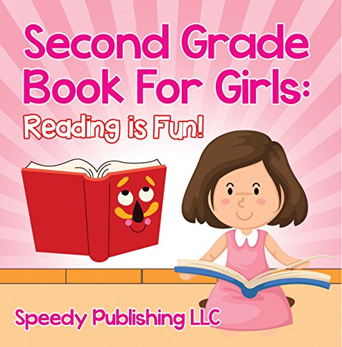 Second Grade Book For Girls: Reading is Fun!: Phonics for Kids 2nd Grade (Children's Beginner Readers Books)