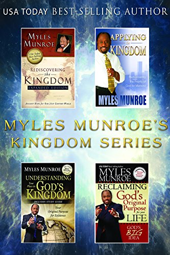 The Myles Munroe's Kingdom Series - Click to Buy