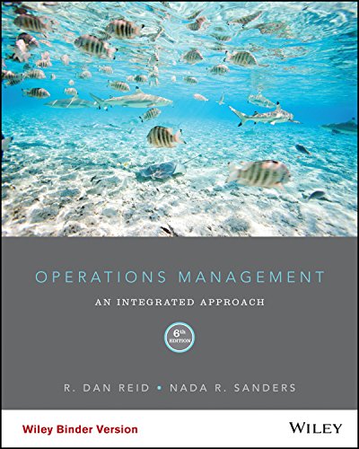 Operations Management: An Integrated Approach, 6th Edition