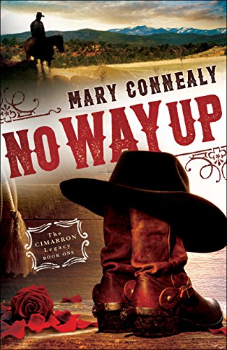 No Way Up (The Cimarron Legacy Book #1) (English Edition) - Click to Buy