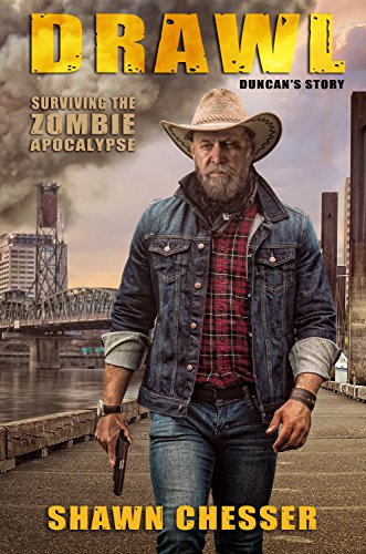 Drawl: Duncan's Story (Surviving the Zombie Apocalypse Book 10) (English Edition) - Click to Buy