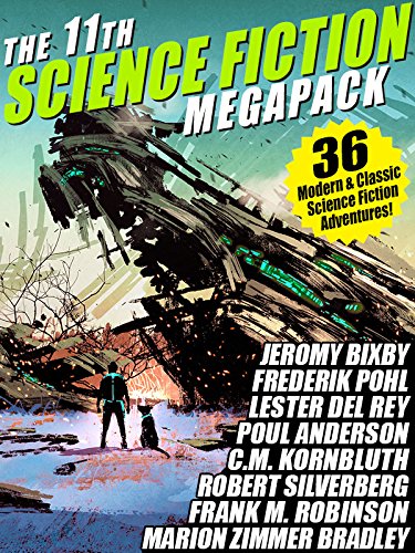 The 11th Science Fiction MEGAPACK®: 36 Modern and Classic Science Fiction Stories - Click to Buy