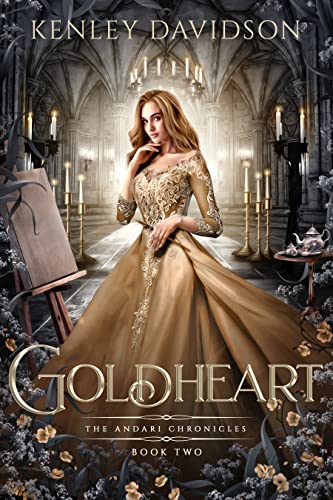 Goldheart: A Retelling of Rumpelstiltskin (The Andari Chronicles Book 2)