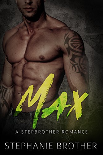 Max: A Stepbrother Romance - Click to Buy