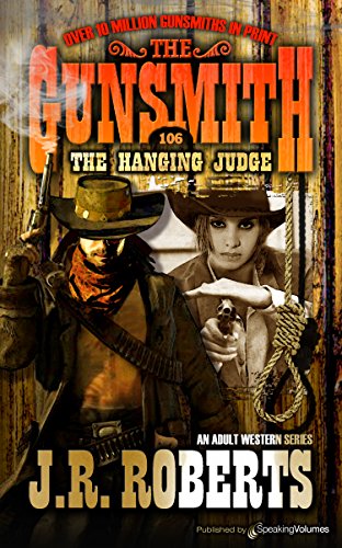The Hanging Judge (The Gunsmith Book 106) (English Edition) - Click to Buy