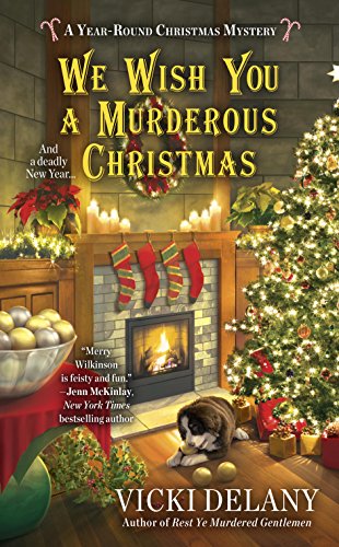 We Wish You a Murderous Christmas (A Year-Round Christmas Mystery Book 2) - Click to Buy