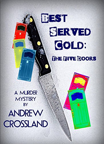 Best Served Cold: The Five Doors