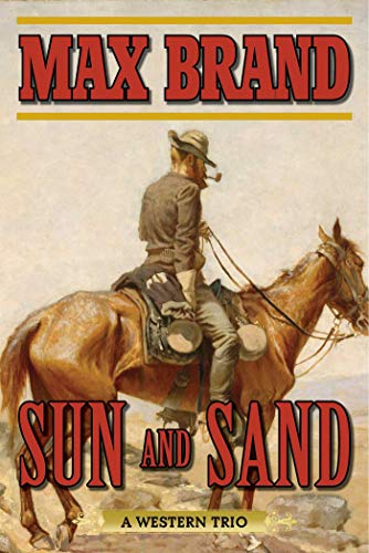 Sun and Sand: A Western Trio - Click to Buy