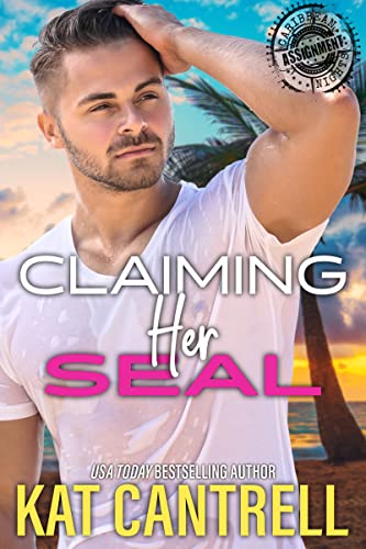 Claiming Her SEAL (ASSIGNMENT: Caribbean Nights Book 1) - Click to Buy