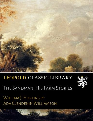 The Sandman, His Farm Stories - Click to Buy