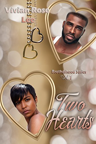 Two Hearts: Brotherhood Series Vol 1 (The Brotherhood Series)