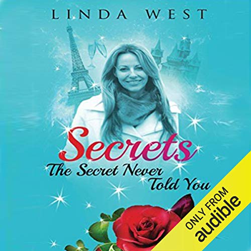 Secrets The Secret Never Told You: Law of Attraction for Instant Manifestation Miracles