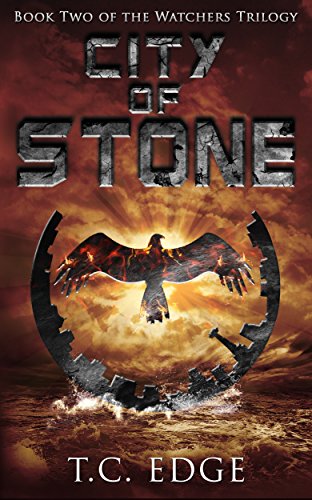 City of Stone: The Watchers Trilogy (The Watchers Series Book 2)