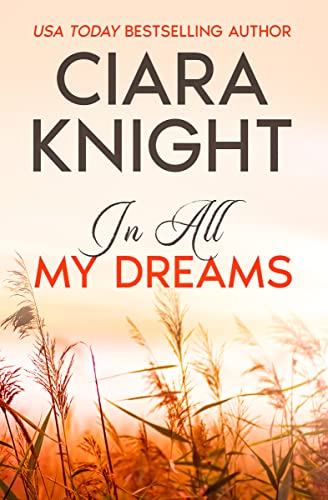In All My Dreams (Riverbend Book 4)