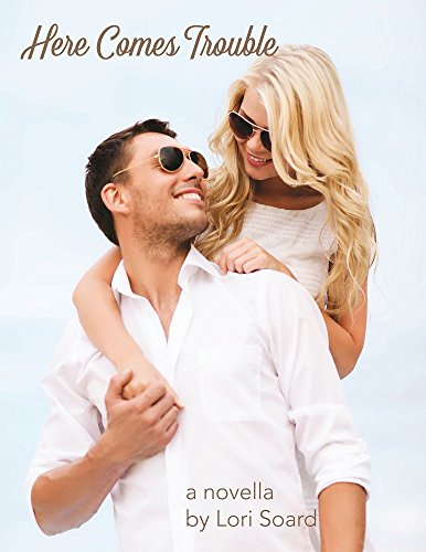 Here Comes Trouble: Short Contemporary Romance Novella - Click to Buy