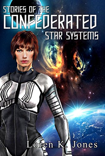 Stories of the Confederated Star Systems - Click to Buy