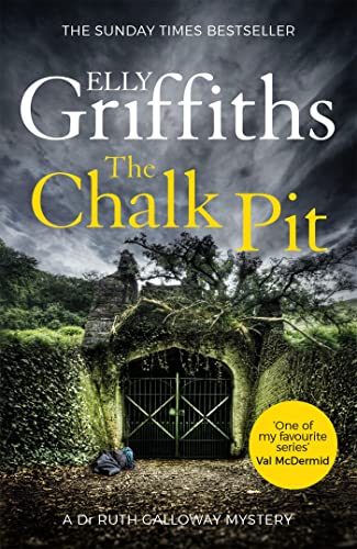 The Chalk Pit: The Dr Ruth Galloway Mysteries 9 (English Edition) - Click to Buy
