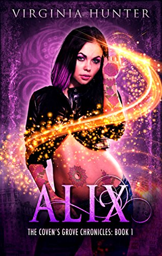 Alix (The Coven's Grove Chronicles Book 1)