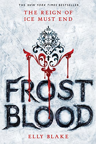 Frostblood (The Frostblood Saga Book 1) - Click to Buy