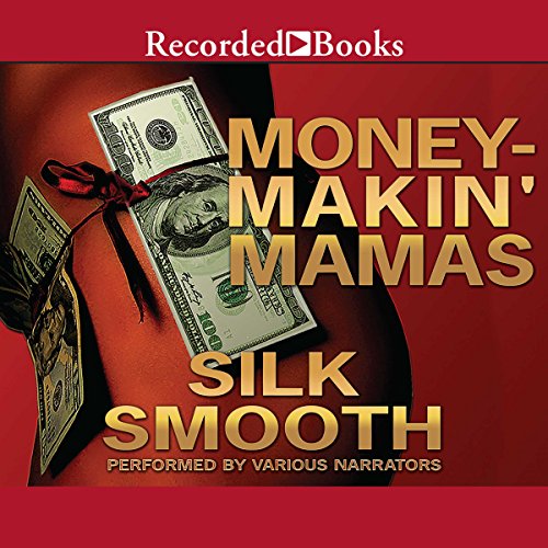 Money-Makin' Mamas - Click to Buy