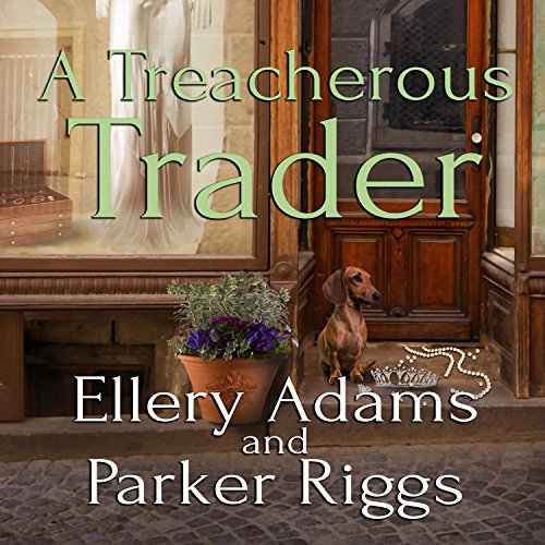 A Treacherous Trader: Antiques & Collectibles Mysteries, Book 4 - Click to Buy