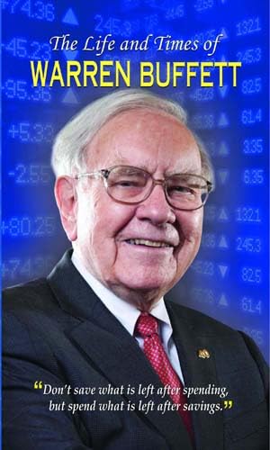 The Life and Times of Warren Buffett by Dinkar Kumar: Warren Buffett's Investment Wisdom (Warren Buffett Investment Strategy Book) - Click to Buy