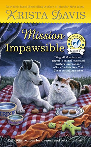 Mission Impawsible (Paws & Claws Mysteries Book 4)