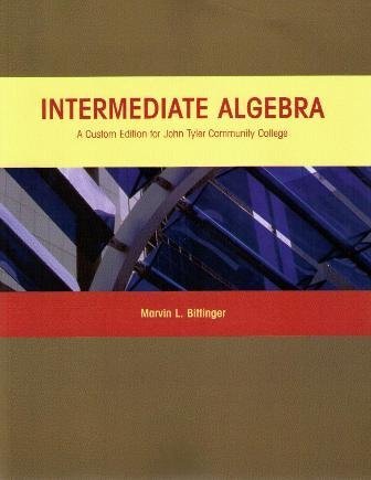 Intermediate Algebra (Custom Edition for Moraine Valley Community College) by Marvin L. Bittinger (2007-05-03) - Click to Buy