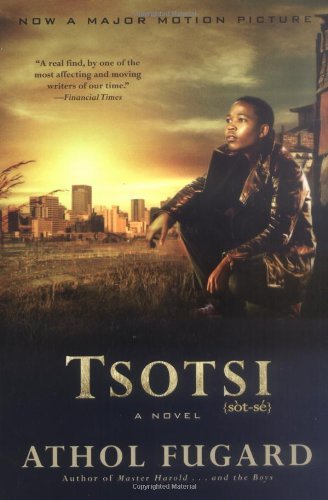 Tsotsi: A Novel by Athol Fugard (2006-01-27) - Click to Buy