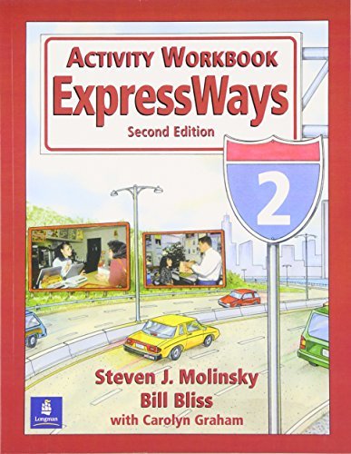 Expressways Book 2 Activity Workbook by Steven J. Molinsky (1996-11-11) - Click to Buy
