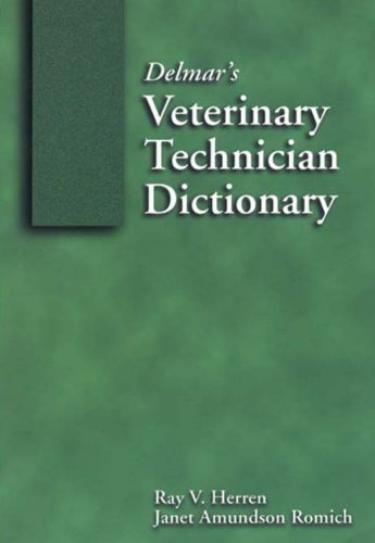 Delmar's Veterinary Technician Dictionary (Veterinary Technology) by Ray V. Herren (2000-05-15) - Click to Buy