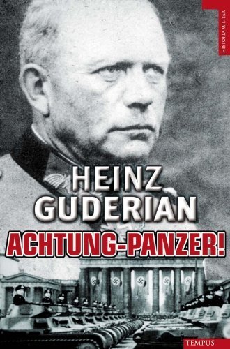 Achtung Panzer (Historia Militar) (Spanish Edition) by Heinz Guderian (2010-04-15) - Click to Buy