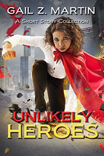 Unlikely Heroes: A Short Story Collection - Click to Buy