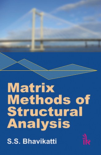 Matrix Methods of Structural Analysis - Click to Buy