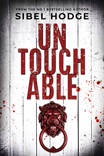 Untouchable: A chillingly dark psychological thriller you can't put down - Click to Buy