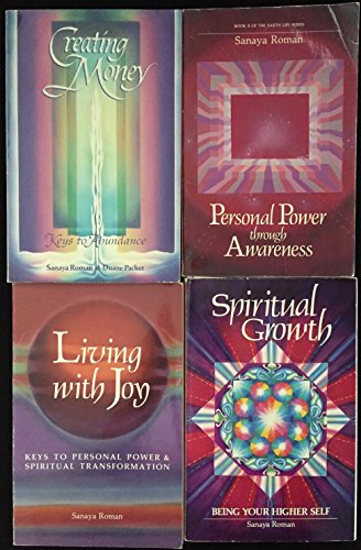 Sanaya Roman Book Set: "Creating Money", "Living with Joy", "Personal Power through Awareness" & Spiritual Growth" - Click to Buy