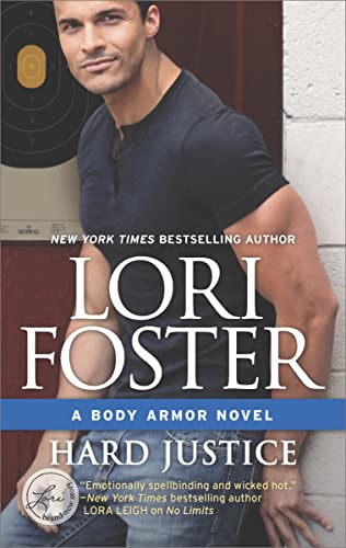 Hard Justice: A Steamy, Action-Filled Bodyguard Romance (The Body Armor Novels Book 2) - Click to Buy