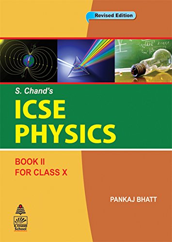 ICSE Physics Book-II For Class-X - Click to Buy