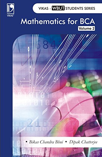 Mathematics for BCA Volume 2 - (WBUT) - Click to Buy