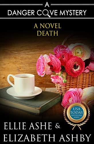 A Novel Death (Danger Cove Mysteries Book 10) - Click to Buy
